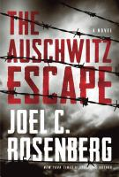 The_Auschwitz_escape__a_novel